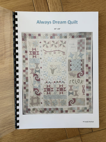 Always Dream Whole Quilt Pattern