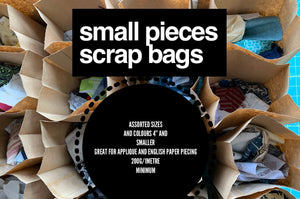 Small Pieces Scrap Bag - Pieces smaller than 4" square